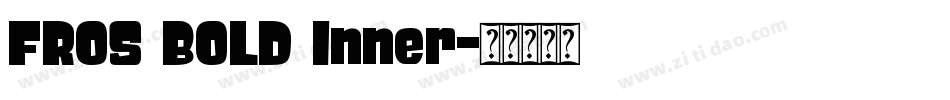 FROS BOLD Inner字体转换